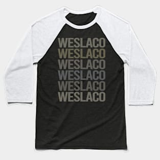 Gray Text Art Weslaco Baseball T-Shirt